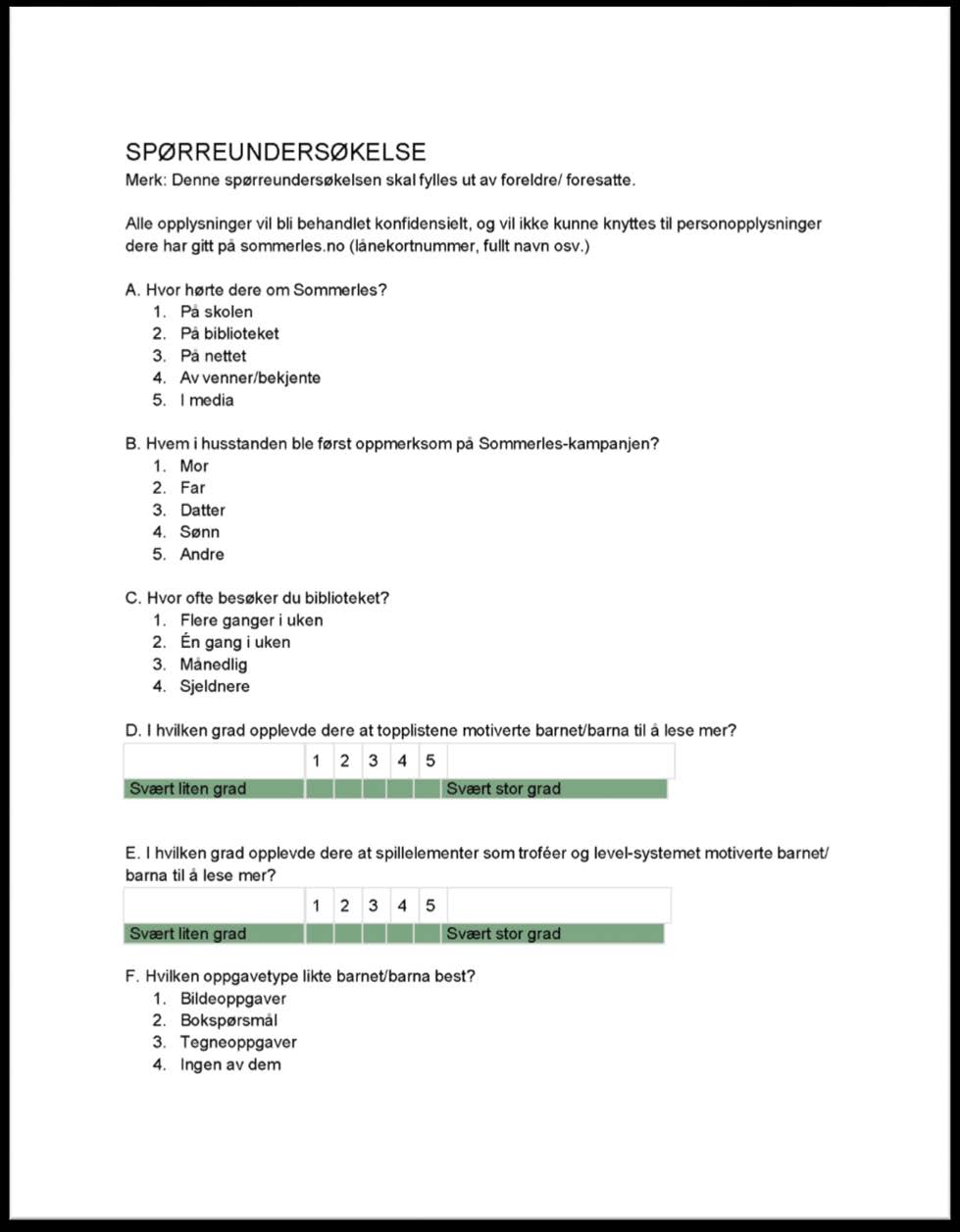 Vedlegg 2 Spørreskjema evaluering av Sommerles 2014.