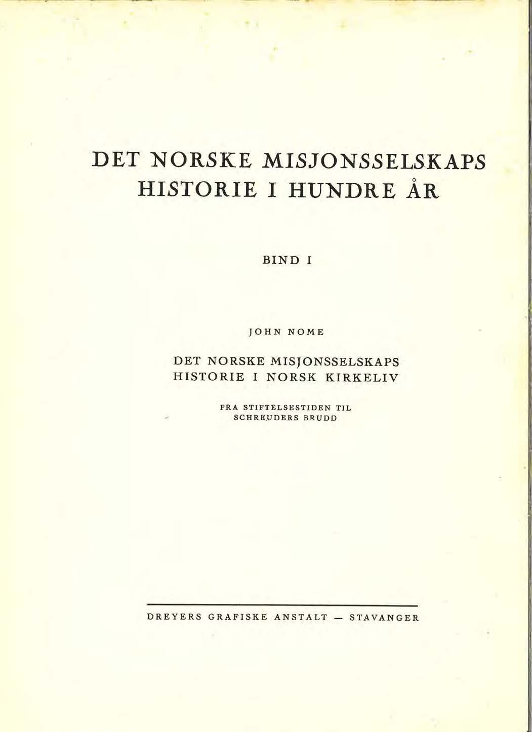 DET NORSKE MISJONSSELS.