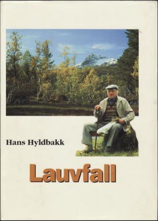 Bøker frå Surnadal Heimbygdlag No skin det sol i høgste Svealiå skreiv diktaren Hans Hyldbakk fredsvåren 1945. Han vart over 100 år før han opplevde tusenårsskiftet.