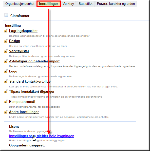 Innstillinger som gjelder hele bygningen Lenken Innstillinger som gjelder hele bygningen: