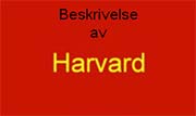 Harvard Harvard Harvard-stilen har følgende krav til referanser og referanseliste.