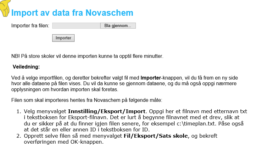 Bekreft valgt fil med Importer knappen. Første sted av importen går da i gang. På store skoler med trege internettlinjer kan dette ta litt tid, men vanligvis går det veldig fort.