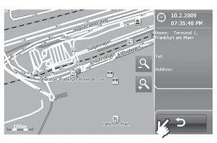 9-42 BRUKSANVISNING FOR NAVIGASJONSSYSTEMET 5. Kontroller plasseringen av spesialdestinasjonen., Trykk på for å gå tilbake til skjermbildet POI in City (Spesialdestinasjon i by). 6.