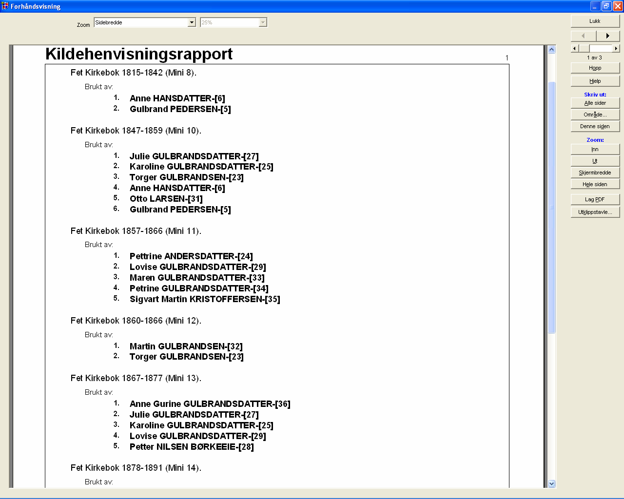 4. Kildehenvisninger Denne rapporten lister ut alle kilder som er registrert i