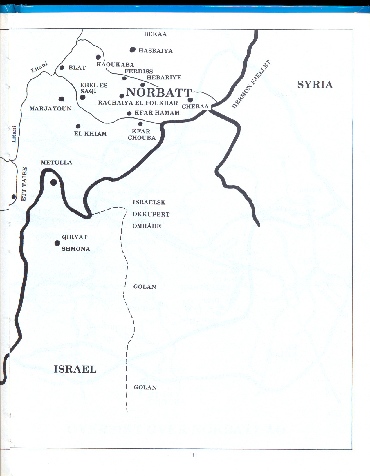 BEKAA KAOUKABA HASBAIYA BLAT MARJA YOl:JN.. EL KHIAM ~RDI~V1:] ;;.~ARIYE ~~~res.