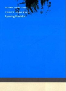 Yngve Pedersens Lysning Forelder (Oktober 2002) Økland tok feil i at det ikke gir mening å bringe Lysning Forelder i kontakt med velkjente ideer.