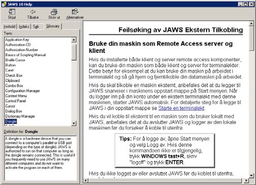 Trykk Enter for å åpne teksten på ønsket emne. Deretter trykker du F6 for å flytte markøren til innholdsvinduet for å lese teksten.