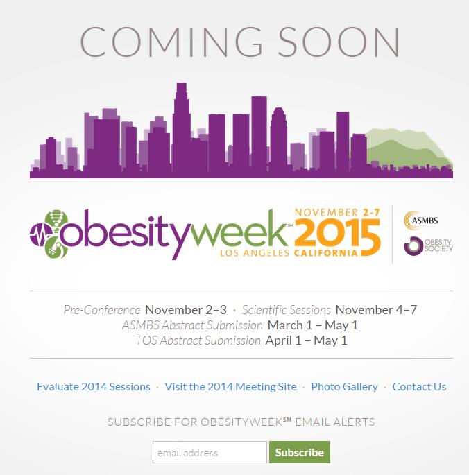 Obesity veek, 2-7/11 Stad: Los Angeles (USA) Obesity week er verdas største fedmekonferanse og er