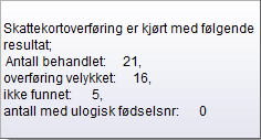 14. Importere skattekort for 2012 14. Importere skattekort for 2012 Forutsetninger Du må ha overført til nytt år.