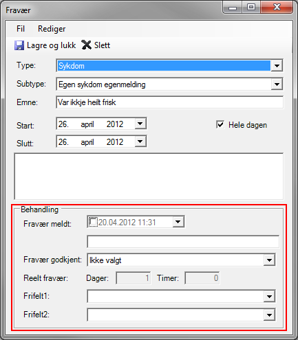 Figur 4 Fraværsdialog I fraværsdialog kan man legge inn informasjon om fraværet. «Type», start og slutt er obligatorisk, de andre frivillige valg.
