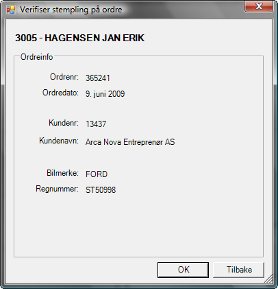 Ved innstempling vises et kontrollbilde med informasjon fra ordren.