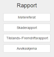 Brukerveiledning RAPPORT Det opprettes rapporter til et prosjekt, nå skal vi gå igjennom hva du kan gjøre med disse knappene.