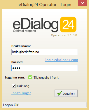 Oppstart / innlogging Etter at du har startet opp edialog24 Operator, enten ved å klikke på programikonet på skrivebordet, eller valgt edialog24 Operator fra Start-menyen, vil du bli spurt om å logge