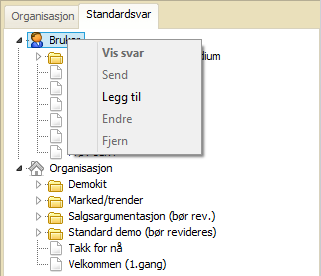 organisasjon kan det legges inn svar som er tilgjengelig for alle i din organisasjon. Dette må imidlertid gjøres med programmet edialog24 Administrator.