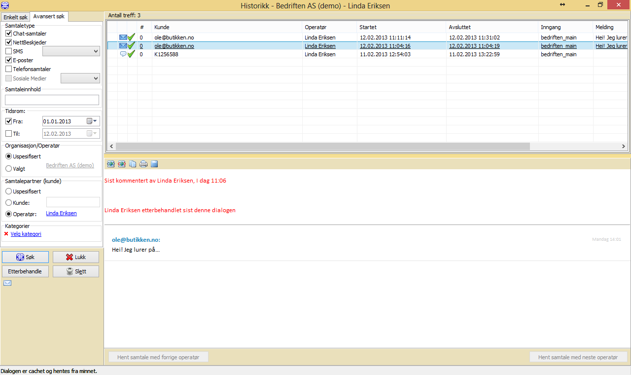 Historikk Bildet under viser vinduet som brukes for å søke etter samtaler som ligger i databasen.