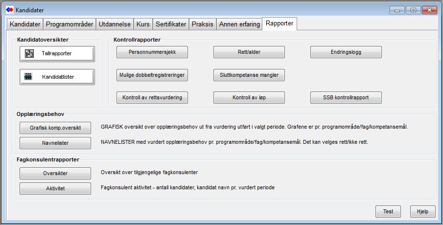 Oversikter og rapporter Start av rapporter Se komplett presentasjon av rapporter i kapittel Rapporter Detaljert gjennomgang av de forskjellige rapporter i egen manual "VigoVoksen rapporter" I