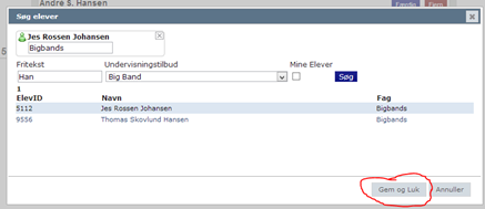 Figur 5 - Søk elev vindu Figur 6 - Elev søking etter fritekst "Han" og filtrering på Undervisningstilbudet "Big Band" Klikk elev for å velge til arrangement seksjonen.