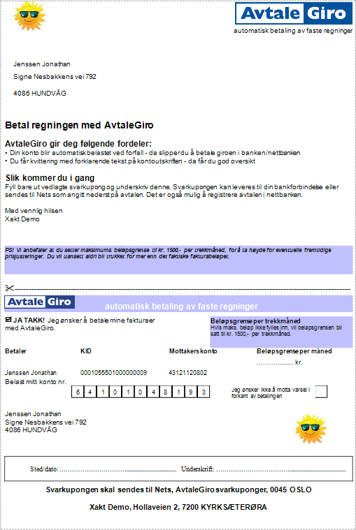 Brukerens avtale om autotrekk. Før Nets/BBS kan trekke penger fra kundens bankkonto må det skrives ut og sendes inn en underskrevet avtale om dette.