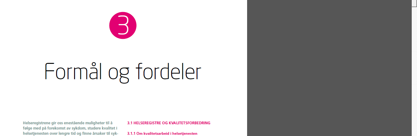 Et helseregister er en samling av helseopplysninger som er lagret systematisk, slik at