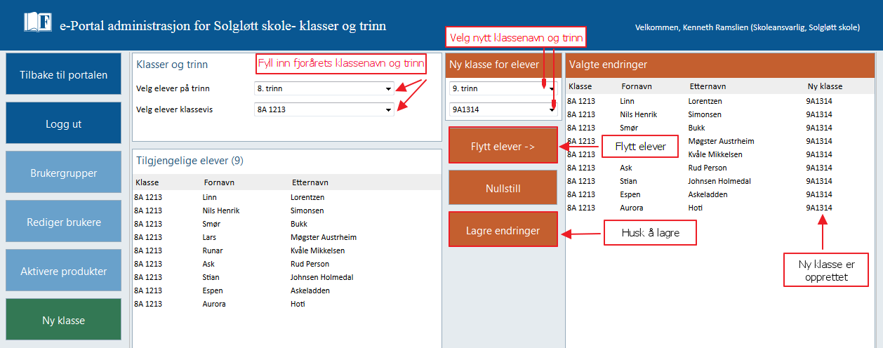 Fyll deretter ut nytt trinn og nytt klassenavn i nedtrekksmenyen til høyre i skjermbildet. Husk å klikke på Lagre endringer når dette er gjort.