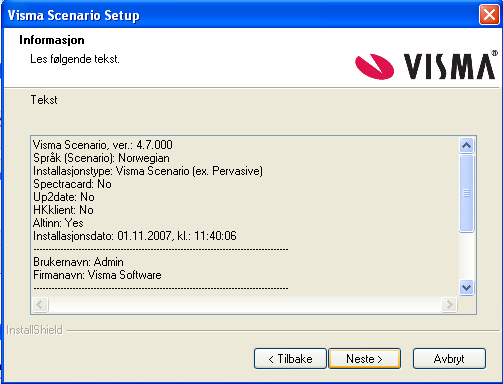 Standard programmappe er definert om ikke noe spesielt annet er ønsket Trykk NESTE for å fortsette.