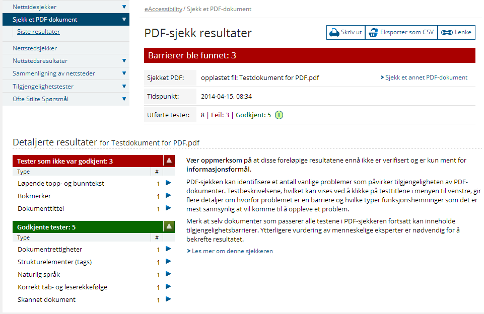 Fig. 11: Nettbasert verktøy for a validere PDF-filer iht. til krav om universell utforming. 3.