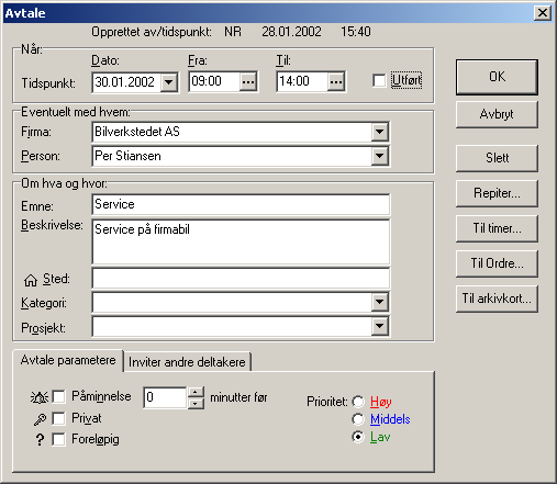 QUICK START 22 Ytterligere informasjon om bruk av avtaleboken finner du i hjelpefilens tema Avtalebok. 3.