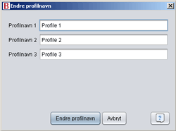 3.6 Endre profilnavn I dialogboksen Endre profilnavn... kan du endre profilnavnene på ventilatoren.