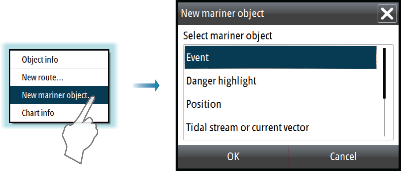 1. Velg Add object (Legg til objekt) på menyen Mariner object (Sjøfartsobjekt). - Det vises en liste over objektkategorier i menyområdet. 2.