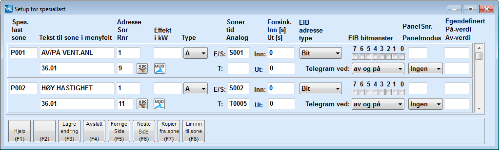 Konfigurering og installasjons håndbok Side: 27 av 133 Denne sonen kan også styre enheter tilkoplet systemet via EIB.