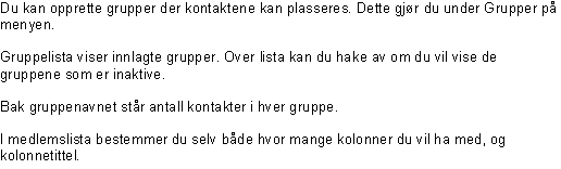 Regnskap Relasjoner Overfør til gruppe