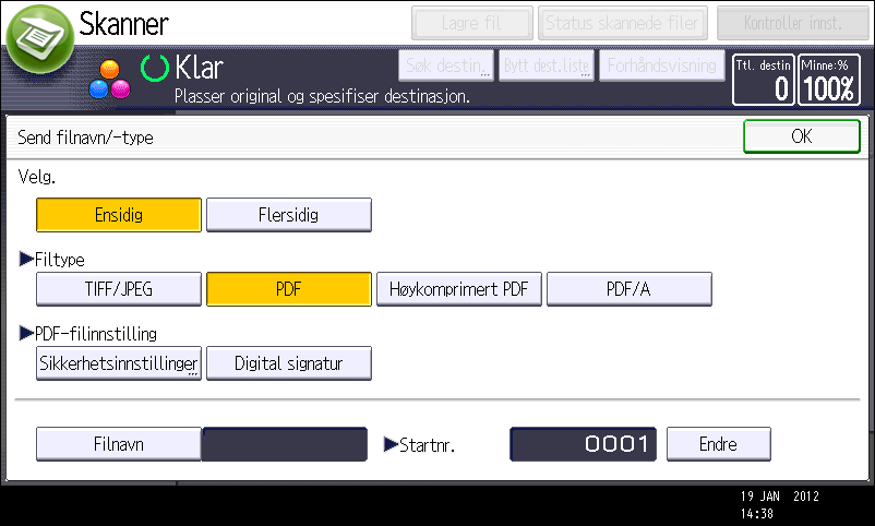 Angi filtype Angi filtype Denne delen beskriver fremgangsmåten for å angi filtypen til en fil du vil sende.