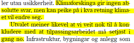 klimaendringane avheng av kor mykje Noreg og det