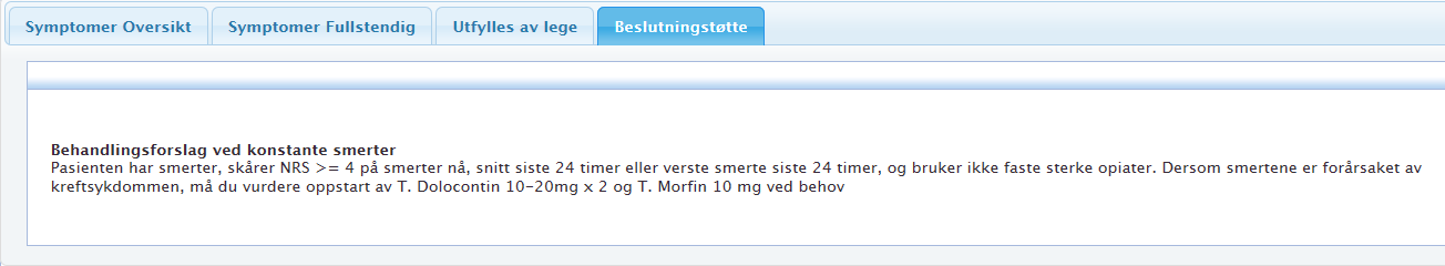 Figur 6 Beslutningsstøtte Hovedhypotesen i Combat er at et slikt system reduserer gjennomsnittlig smerte målt med NRS (numeric rating scale) i intervensjonsgruppen.