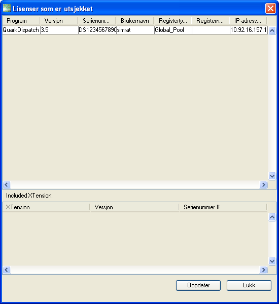 VISE UTSJEKKINGSSTATUS FOR LISENS Dialogboksen Lisenser som er utsjekket Denne dialogboksen viser følgende kolonner: Program: Viser de programmene det er sjekket ut en lisens for.