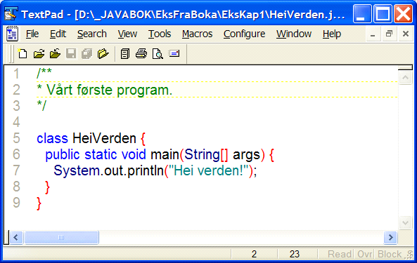 40 Introduksjon Figur 1.6 TextPad ([URL-TextPad]) Figur 1.7 NetBeans ([URL-NetBeans]) 1.