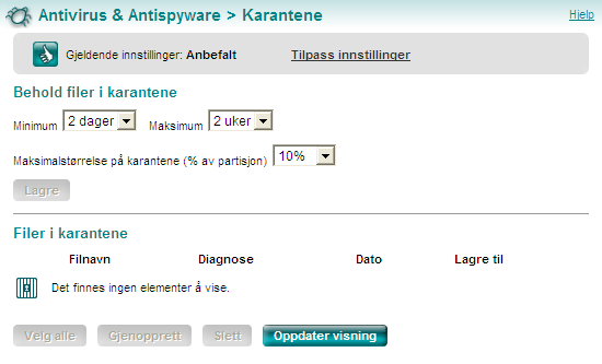 Antivirus & Antispyware Karantene Søk på datamaskinen Dette er den manuelle søkeren som starter et søk på alle harddisker på systemet.