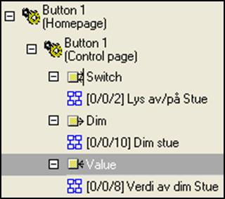 For dimmeren for stua N528 er det objektet Switch, Status som er linket opp mot berøringspanelet og bryteren for å skru av og på lyset.