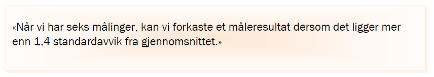 E16 (Eksamen vår 2012, Del 2) En dag gjorde klasse 1A et forsøk i naturfagtimen. Seks elever slapp hver sin stålkule fra 1 m høyde og målte tiden det tok før kulen traff bakken.