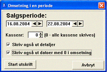 5.13 Omsetningsliste kasse Bestillingsbildet for listen Angi periode samt evt. kassenr.