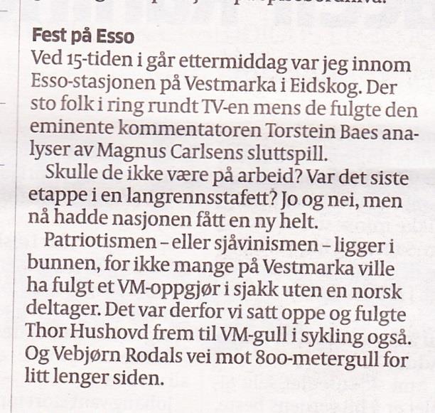 I samme møte ble det gjort fravalg av revisor og overført myndighet til styret slik at de har anledning til å føre regnskapet selv. 24.11.2013 Fest på Esso n på Vestmarka, skriver Aftenposten!