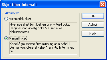 Dialogen over viser et eksempel hvor fiber 1-36 i kabel A og B går i et gjennomgående rør hvor fiberen ikke er kappet.