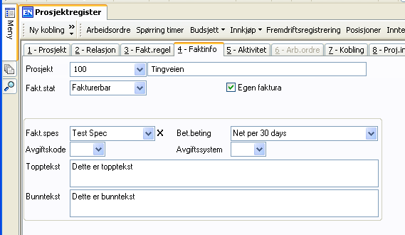 Feltforklaringer: Felt Fakt.stat Beskrivelse Faktureringsstatus. Fakturerbar Prosjektet er fakturerbart. Ikke fakturerbar Prosjektet er ikke fakturerbart.