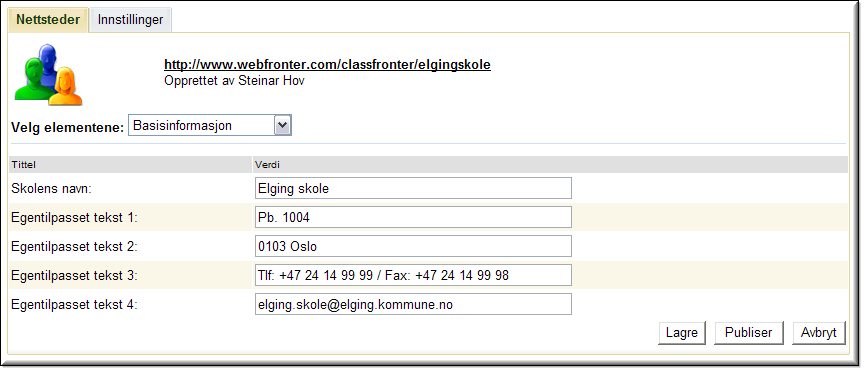 Dersom du kun velger Lagre, vil endringene bli lagret, men ikke publisert til webserveren. Basisinformasjon 1.