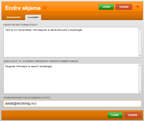Dersom du ønsker å endre på standard kvitteringstekst som fremkommer på nettsiden etter at et skjema er sendt inn eller sende en e-post til den som fyller ut skjema, velger du arkfanen Avansert på