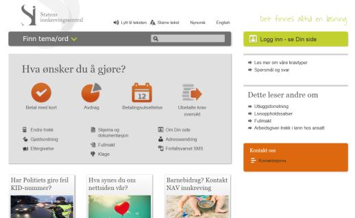 5.2 Statens innkrevjingssentral - ny digital løysing Statens innkrevjingssentral (SI) er ei statleg verksemd. Oppgåva til SI er å krevje inn ulike statlege krav.