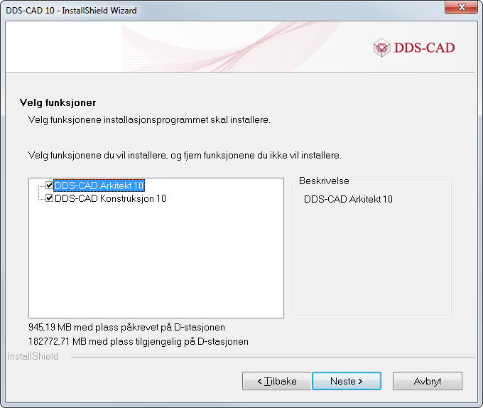 Velg installeringstype Fullstendig for en full installasjon av DDS- CAD: Marker for hva som skal med i installasjonen.