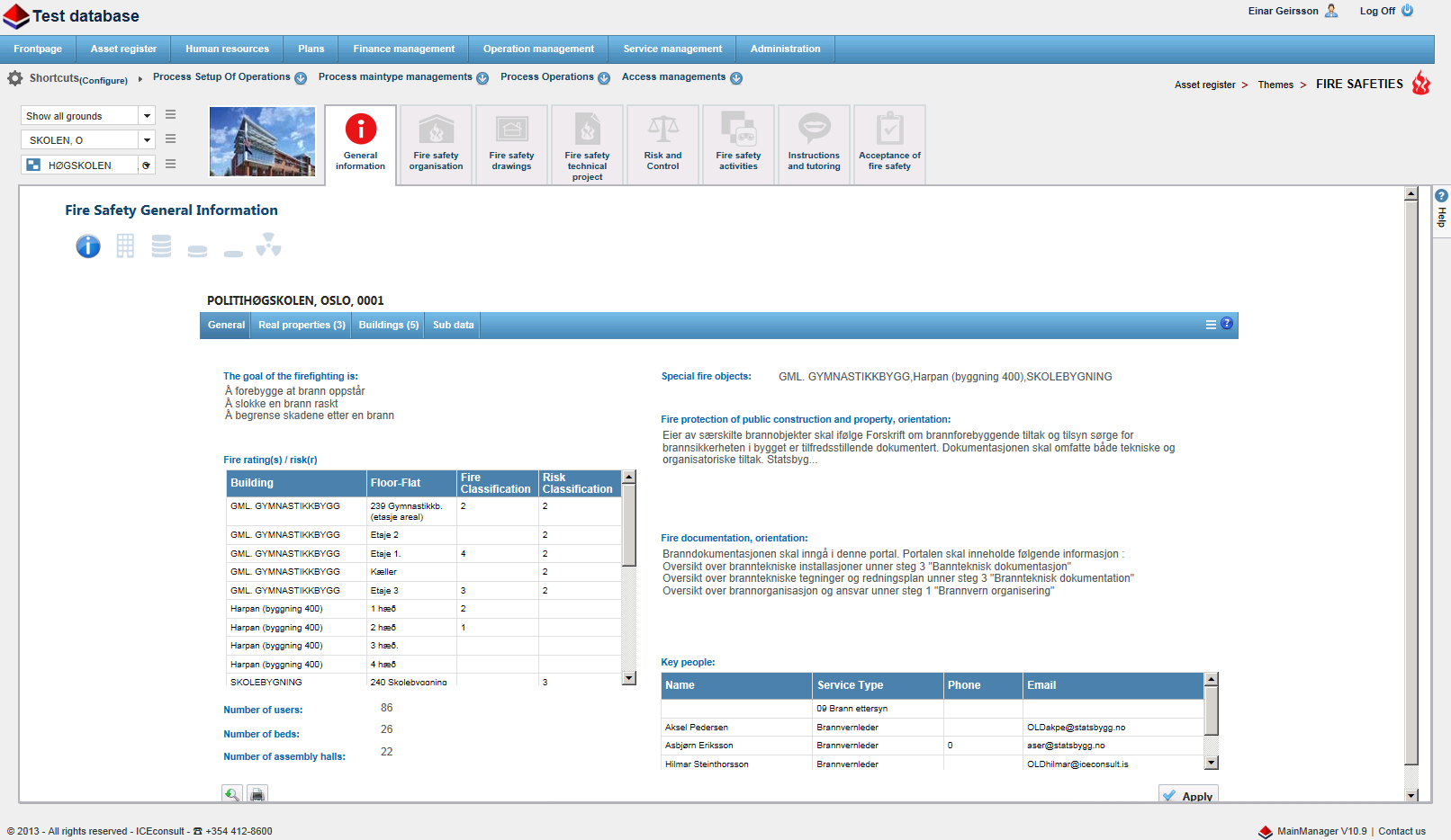 Fire portal Displays general information about the companies goals for fire protection, lists up fire systems and components and locations, location of fire zones,