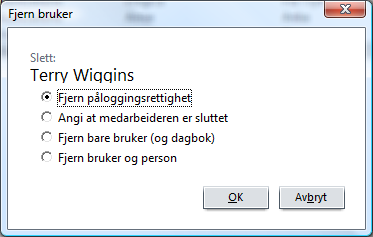 Slette brukere Hvis du vil slette en eksisterende bruker, gjør du følgende i Brukere-bildet: 1. Merk ønsket bruker på oversikten over brukere. 2. Klikk på Slett. Dialogboksen Fjern bruker vises. 3.