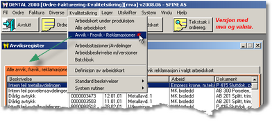 78 DENTAL2000 - Dokumentasjon Arbeidskort tilbakeført til ordreregister Når et arbeidskort er overført tilbake til ordreregisteret skal det normalt ikke endres.